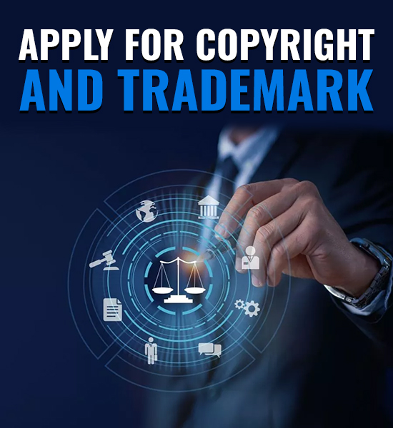 Apply For Copyright And Trademark